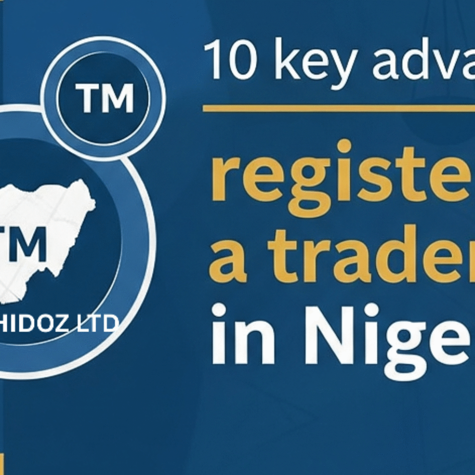 10-key-Advantages-of-Registering-a-Trademark-in-Nigeria-Ochidoz-Ltd
