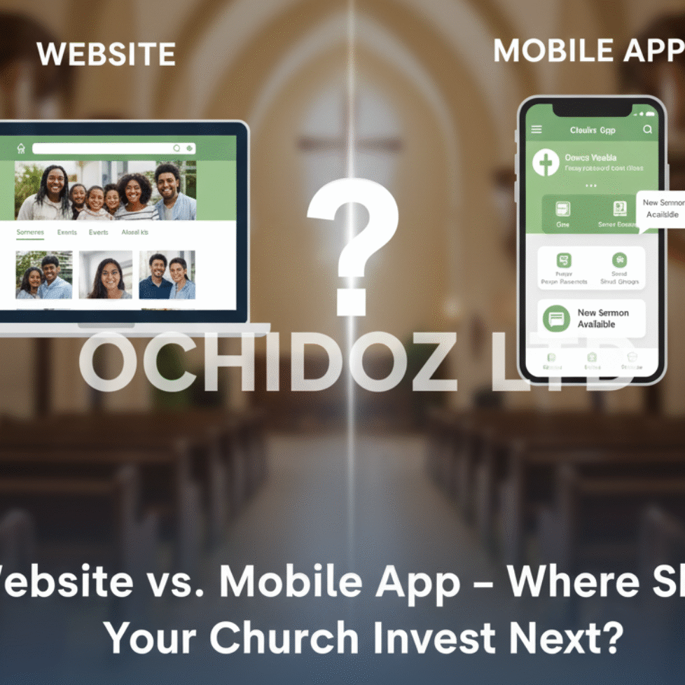 Website-Vs-Mobile-App-Where-should-your-church-invest-next