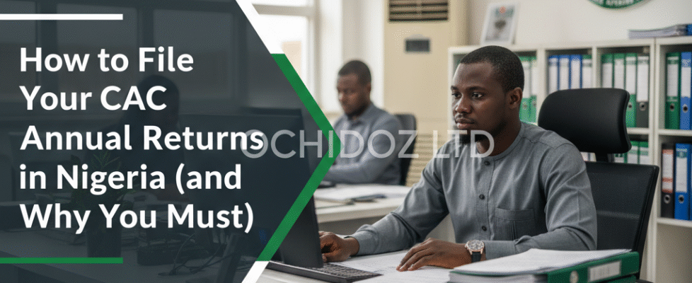 How-to-File-Your-CAC-Annual-Returns-in-Nigeria-and-Why-You-Must